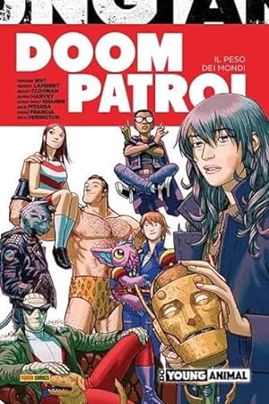 Seller image for Doom Patrol. Il peso dei mondi for sale by Di Mano in Mano Soc. Coop