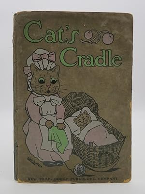 Bild des Verkufers fr CAT'S CRADLE A Picture-Book for Little Folk zum Verkauf von Sage Rare & Collectible Books, IOBA