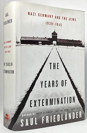 The Years of Extermination: Nazi Germany and the Jews, 1939-1945