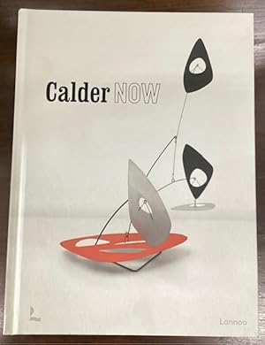 Seller image for Calder Now for sale by Big Reuse