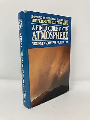 Seller image for A Field Guide to the Atmosphere (Peterson Field Guide Series) for sale by Southampton Books