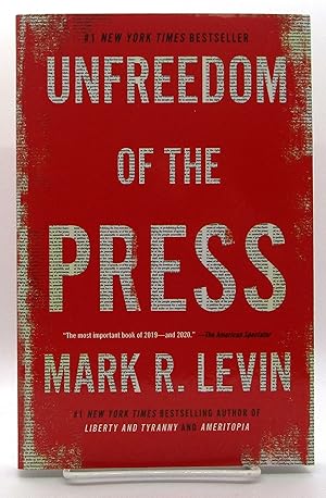 Seller image for Unfreedom of the Press for sale by Book Nook