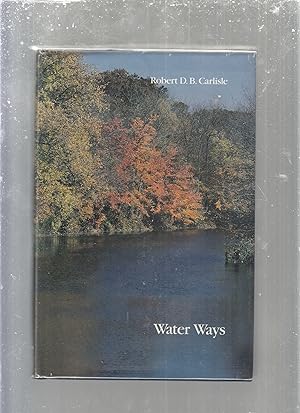 Image du vendeur pour Watwr Ways: A History of the Elizabethtown Water Company mis en vente par Old Book Shop of Bordentown (ABAA, ILAB)