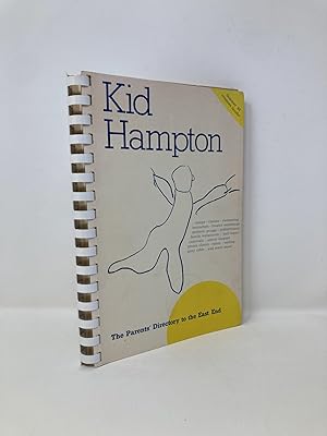 Kid Hampton: The Parents' Directory to the East End