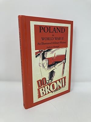 Seller image for Poland in World War II: An Illustrated Military History (Illustrated Histories) for sale by Southampton Books