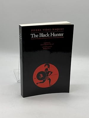 Seller image for The Black Hunter Forms of Thought and Forms of Society in the Greek World for sale by True Oak Books