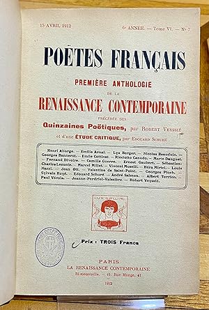 Poëtes Français. Première Anthologie de la Renaissance Contemporaine, précédées des Quinzaines Po...