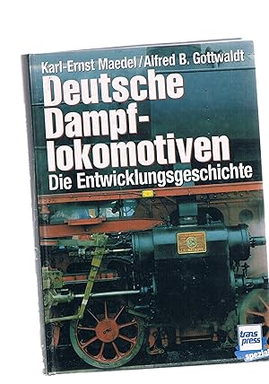 Seller image for Wie funktioniert sie eigentlich , die Dampflok/Deutsche Dampflokomotiven Die Entwicklungsgeschichte for sale by manufactura