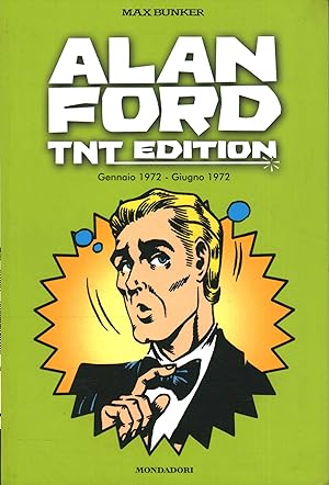 Seller image for Alan Ford Tnt Edition Gennaio 1972 - Giugno 1972 for sale by Di Mano in Mano Soc. Coop
