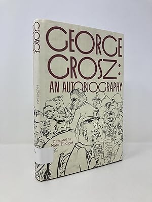 Image du vendeur pour George Grosz, an autobiography mis en vente par Southampton Books