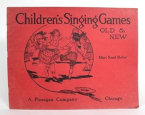 Children's Singing Games, Old & New