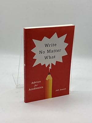 Seller image for Write No Matter What Advice for Academics for sale by True Oak Books