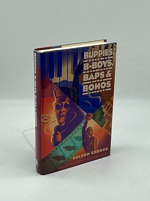 Bild des Verkufers fr Buppies, B-Boys, Baps & Bohos Notes on Post-Soul Black Culture zum Verkauf von True Oak Books