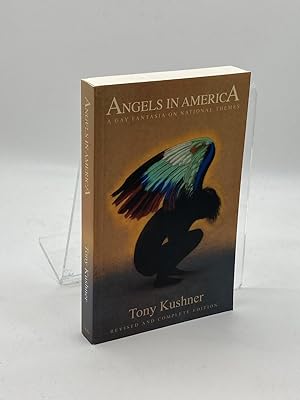Seller image for Angels in America A Gay Fantasia on National Themes: Revised and Complete Edition for sale by True Oak Books