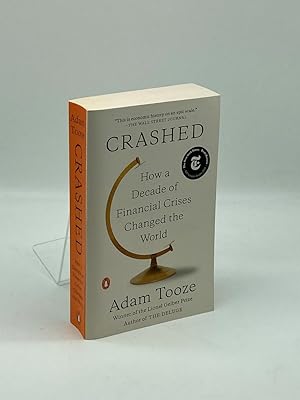 Imagen del vendedor de Crashed How a Decade of Financial Crises Changed the World a la venta por True Oak Books