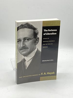 Seller image for The Fortunes of Liberalism Essays on Austrian Economics and the Ideal of Freedom for sale by True Oak Books