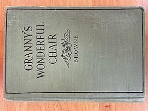 Seller image for Granny's Wonderful Chair and The Tales It Told Illustrated for sale by Donnelly/Colt Progressive Resources
