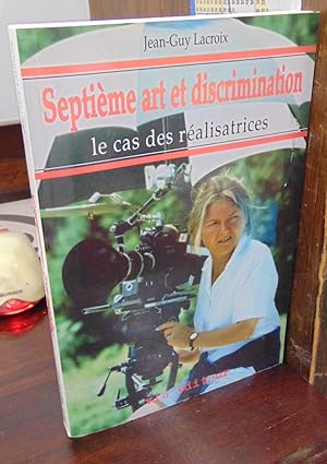 Seller image for Septieme art et discrimination: le cas des realisatrices for sale by Atlantic Bookshop