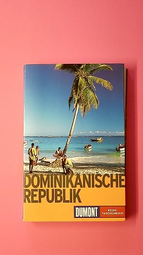 Seller image for DOMINIKANISCHE REPUBLIK. for sale by HPI, Inhaber Uwe Hammermller