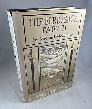 Seller image for The Elric Saga - Part II: The Vanishing Tower, The Bane of the Black Sword and Stormbringer for sale by Lost Paddle Books, IOBA