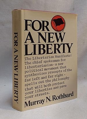 Seller image for For a New Liberty for sale by Book House in Dinkytown, IOBA