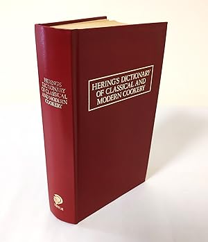 Seller image for Hering's Dictionary of Classical and Modern Cookery: 11th English Edition; and practical reference manual for the hotel, restaurant and catering trade for sale by Waysidebooks