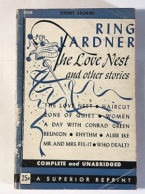 The Love Nest and Other Stories (Superior Reprint M646)