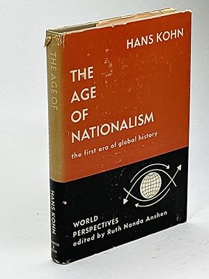 THE AGE OF NATIONALISM: The First Era of Global History.