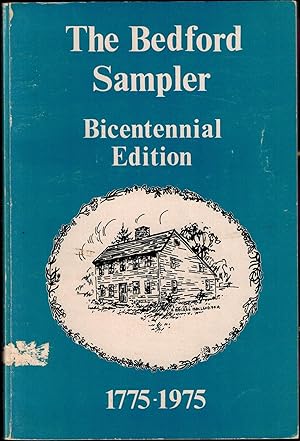 Seller image for The Bedford Sampler - Bicentennial Edition for sale by UHR Books