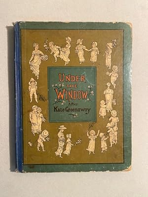 UNDER the WINDOW: Pictures and Rhymes for Children