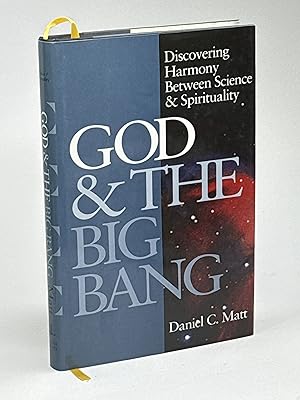 Bild des Verkufers fr GOD AND THE BIG BANG : Discovering Harmony between Science & Spirituality. zum Verkauf von Bookfever, IOBA  (Volk & Iiams)