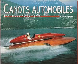Seller image for Canots Automobiles, l''apoge 1945 - 1962' for sale by DRBOOKS