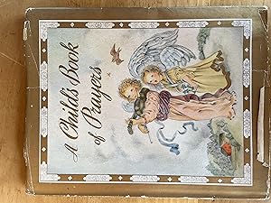Image du vendeur pour A Child's Book of Prayers mis en vente par Donnelly/Colt Progressive Resources