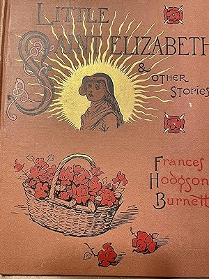 Imagen del vendedor de Little Saint Elizabeth & Other Stories a la venta por Donnelly/Colt Progressive Resources