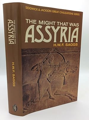 THE MIGHT THAT WAS ASSYRIA