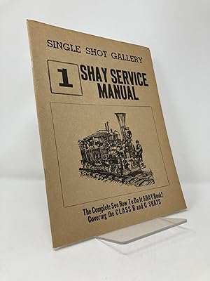 Seller image for Shay Service Manual for sale by Southampton Books