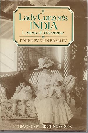 Imagen del vendedor de Lady Curzon's India Letters of a Vicereine a la venta por Willis Monie-Books, ABAA