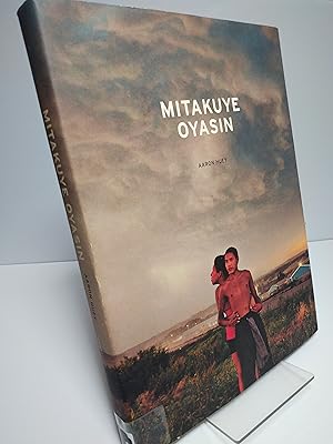 Bild des Verkufers fr Mitakuye Oyasin zum Verkauf von Brodsky Bookshop