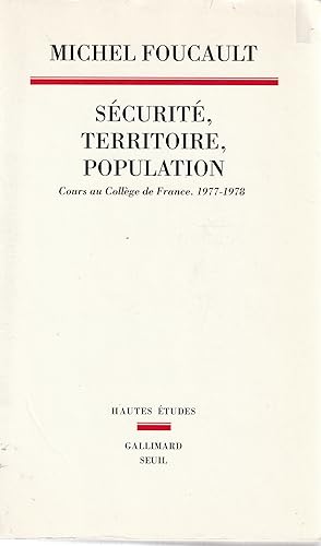 Immagine del venditore per Securite, Territoire, Population: Cours au College de France, 1977-1978 venduto da Book Booth