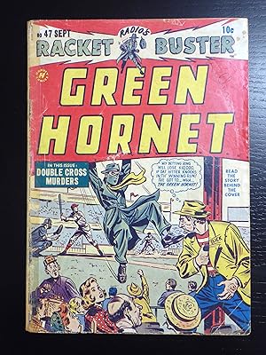 Green Hornet Comic #47, Racket Buster September 1949