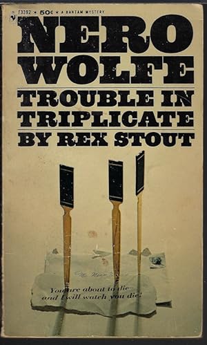 Immagine del venditore per TROUBLE IN TRIPLICATE (Nero Wolfe) venduto da Books from the Crypt