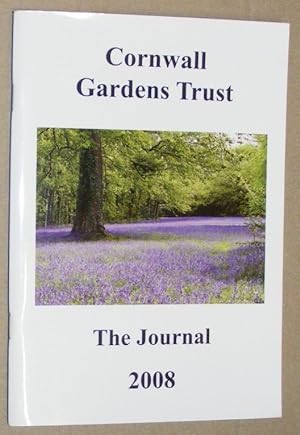 Cornwall Gardens Trust: The Journal 2008