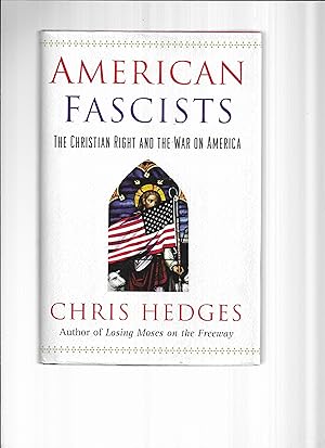Seller image for AMERICAN FASCISTS: The Christian Right And The War On America for sale by Chris Fessler, Bookseller