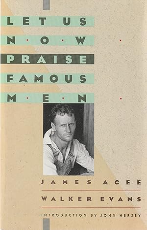 Seller image for Let Us Now Praise Famous Men for sale by Book Booth