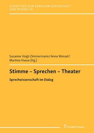 Seller image for Stimme - Sprechen - Theater for sale by BuchWeltWeit Ludwig Meier e.K.