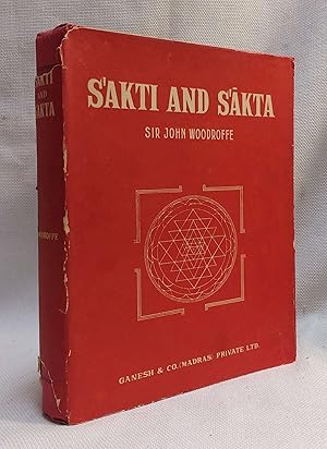 S'akti and S'akta: Essays and Adresses