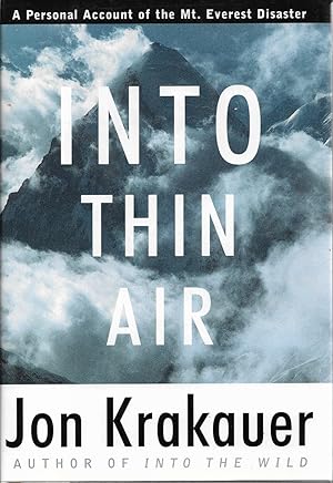 Into Thin Air A Personal Account of the Mount Everest Disaster