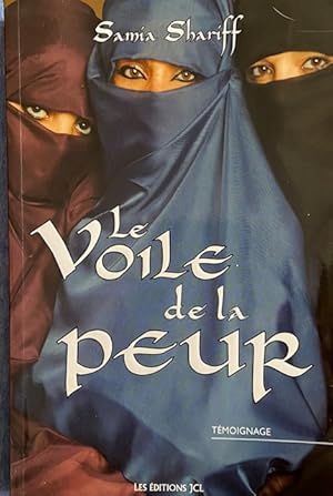 LE VOILE DE LA PEUR (French Edition)