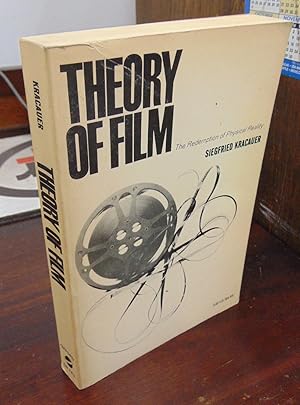 Theory of Film: The Redemption of Physical Reality