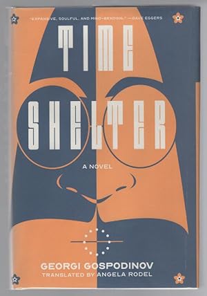 Time Shelter: A Novel